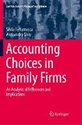 Accounting Choices in Family Firms