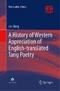 A History of Western Appreciation of English-translated Tang Poetry