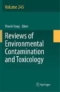 Reviews of Environmental Contamination and Toxicology Volume 245