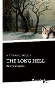THE LONG HELL
