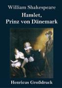 Hamlet, Prinz von Dänemark (Großdruck)