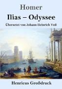 Ilias / Odyssee (Großdruck)