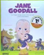 Jane Goodall : la mejor amiga de los chimpancés y de la naturaleza