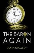 The Baron Again: (Writing as Anthony Morton)