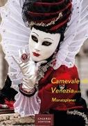 Carnevale di Venezia Monatsplaner 2020 30x42cm