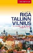 TRESCHER Reiseführer Riga, Tallinn, Vilnius