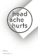 Headache Hurts