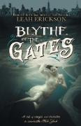 Blythe of the Gates