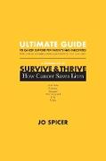 Ultimate Guide to Cancer Support for Patients and Caregivers