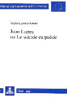 Juan Larrea ou Le suicide en poésie