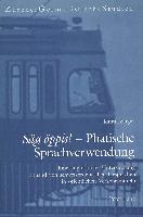 Säg öppis! - Phatische Sprachverwendung