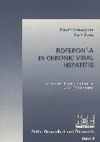 RoferonÎ-A in Chronic Viral Hepatitis