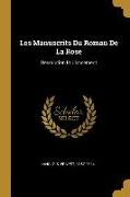 Les Manuscrits Du Roman De La Rose: Description Et Classement