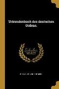 Urkundenbuch Des Deutschen Ordens