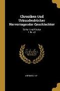 Chroniken Und Urkundenbücher Hervorragender Geschlechter: Stifter Und Klöster I. Band