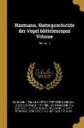 Naumann, Naturgeschichte Der Vögel Mitteleuropas Volume, Volume 7