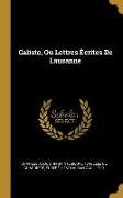 Caliste, Ou Lettres Écrites De Lausanne