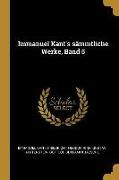 Immanuel Kant's Sämmtliche Werke, Band 5