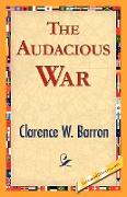 The Audacious War