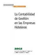 La contabilidad de gestión en las empresas hoteleras