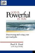 God is Powerful in You