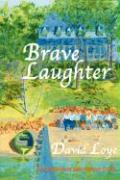 Brave Laughter