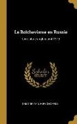 Le Bolchevisme en Russie: Livre blanc anglais avril 1919