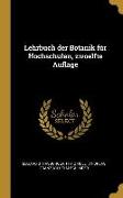 Lehrbuch Der Botanik Für Hochschulen, Zwoelfte Auflage