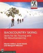 Backcountry Skiing: Skills for Ski Touring and Ski Mountaineering