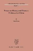 Essays on Money and Finance: Evidence for China