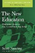 The New Education: Progressive Education One Hundred Years Ago Today