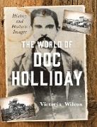 The World of Doc Holliday