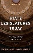 State Legislatures Today