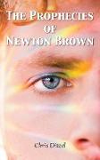 The Prophecies of Newton Brown