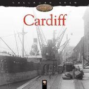 Cardiff Heritage Wall Calendar 2020 (Art Calendar)