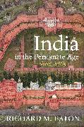 India in the Persianate Age: 1000-1765