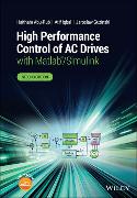High Performance Control of AC Drives with Matlab/Simulink