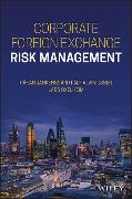 Corporate Foreign Exchange Risk Management