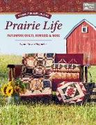 Kansas Troubles Quilters Prairie Life