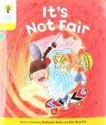 Oxford Reading Tree Biff, Chip and Kipper Stories: Level 5 More Stories A: It's Not Fair