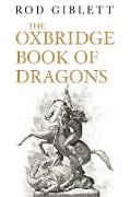 The Oxbridge Book of Dragons