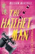 The Hatchet Man