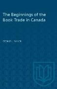 The Beginnings of the Book Trade in Canada