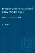 Prosody and Poetics in the Early Middle Ages