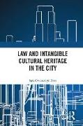 Law and Intangible Cultural Heritage in the City