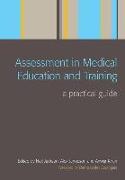 Assessment in Medical Education and Training