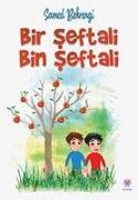 Bir Seftali Bin Seftali