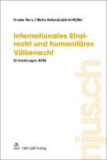 Internationales Strafrecht und humanitäres Völkerrecht