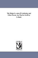 The Music-Lesson of Confucius, and Other Poems. by Charles Godfrey Leland