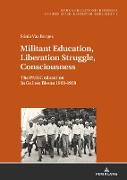Militant Education, Liberation Struggle, Consciousness